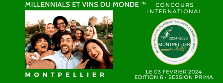 Millennials et Vins du Monde Concours international - Montpellier